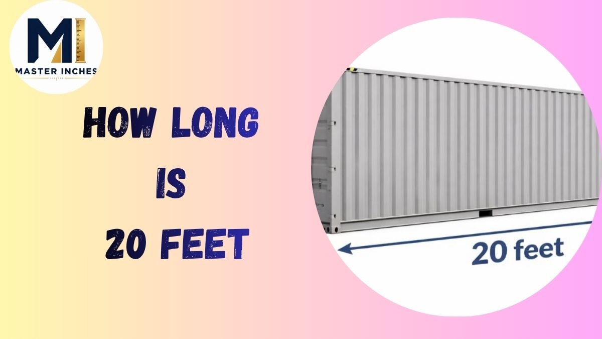 20 Feet